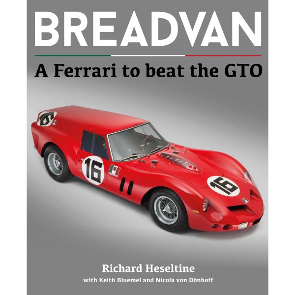 Breadvan – A Ferrari to beat the GTO – Cover