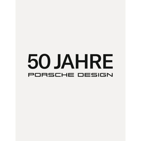 50 Jahre Porsche Design – Cover