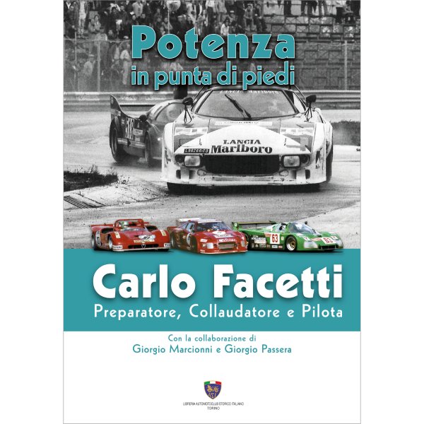 Power on Tiptoe – Carlo Facetti – Preparer, Test-Driver and Driver – Cover