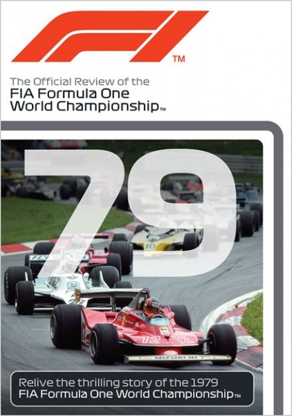 F1 1979 – The Official Review of the FIA Formula One World Championship