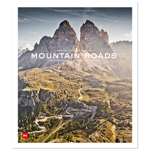 Mountain Roads – Aerial Photography. Traumstraßen der Welt / Dreamroads of the world – Cover