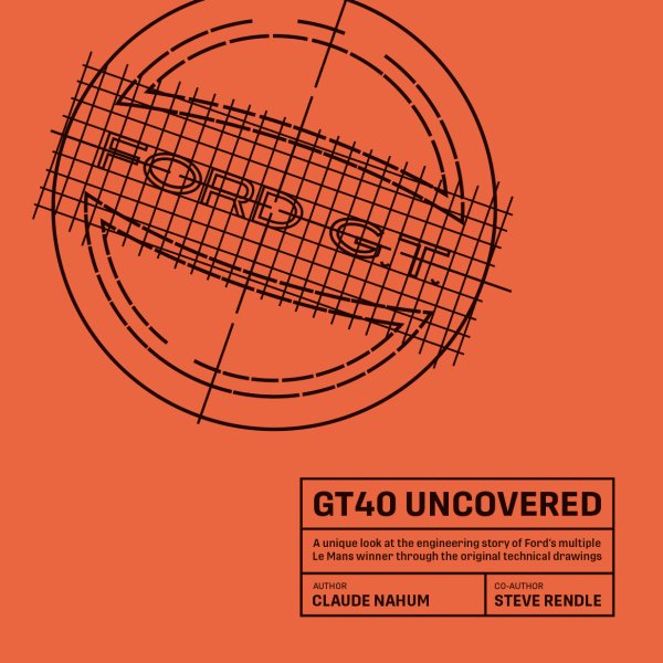 GT40 Uncovered – Cover