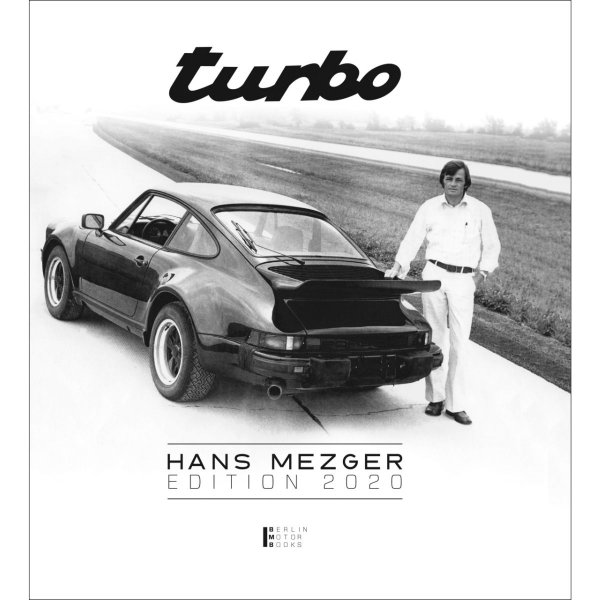 Porsche 911 Turbo – Air Cooled Years 1975–1998 – Hans Mezger Edition 2020 – Cover