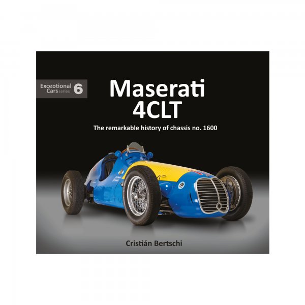Maserati 4CLT – The remarkable history of chassis no. 1600