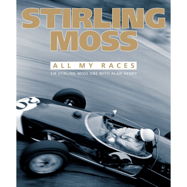 Stirling Moss – All My Races – Cover