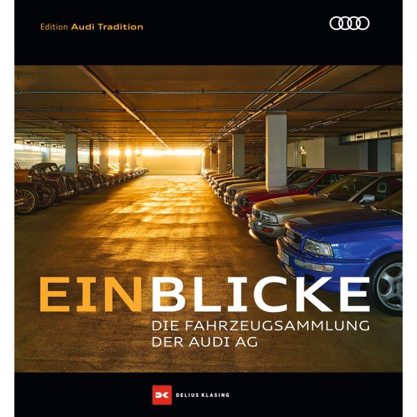 Einblicke – Die Fahrzeugsammlung der Audi AG – Cover