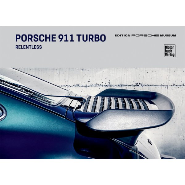 Porsche 911 Turbo – Relentless – English edition – Cover