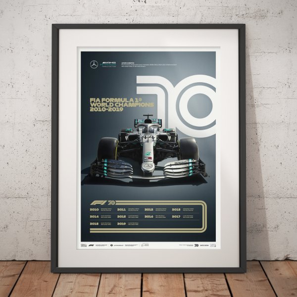 Formula 1® Decades – 2010s Mercedes-AMG Petronas F1 Team – Poster | Limited Edition