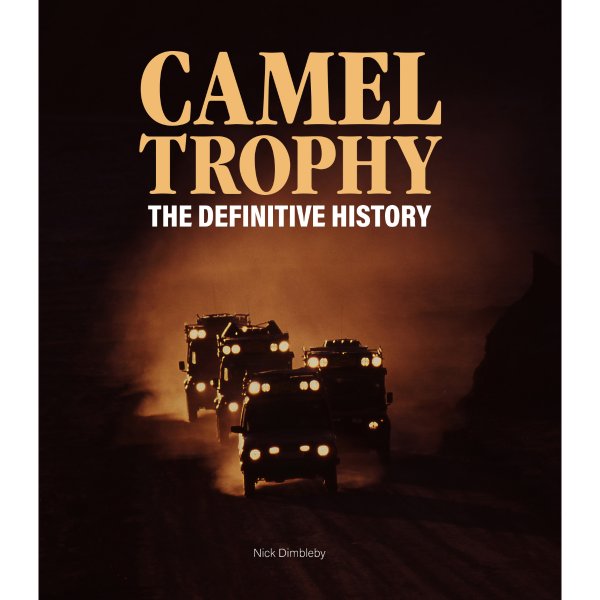 Camel Trophy – The Definitive History – Cover