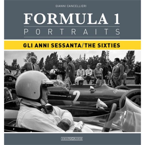 Formula 1 Portraits – Gli anni Sessanta / The Sixties
