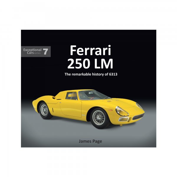 Ferrari 250 LM – The remarkable history of 6313